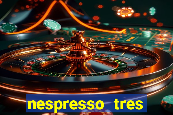 nespresso tres luzes piscando